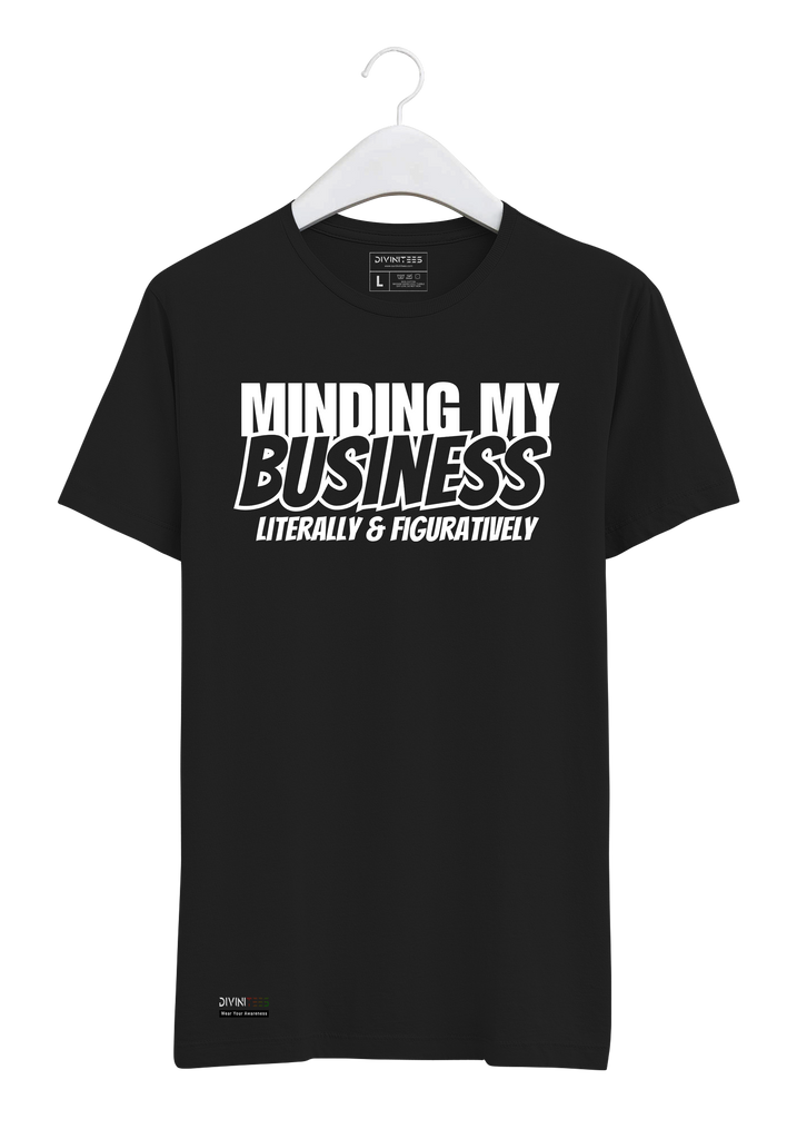 Minding My Business Tee