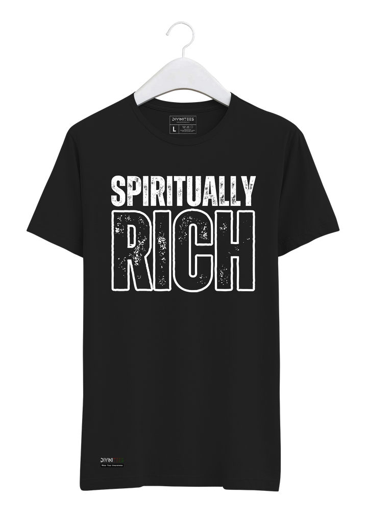 Spiritually Rich Tee