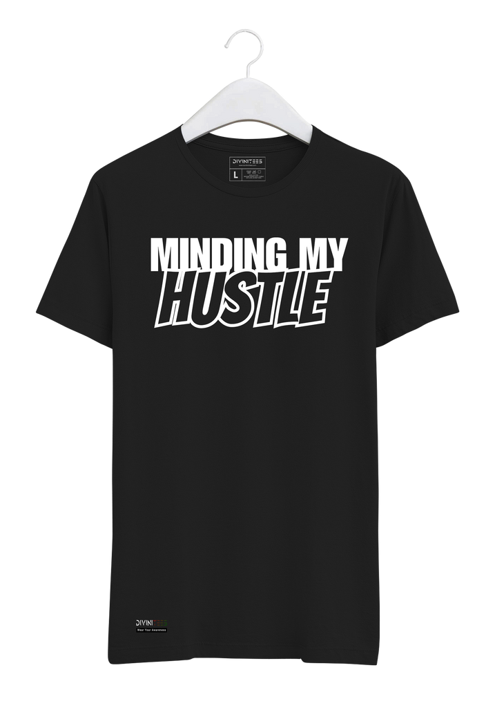 Minding My Hustle Tee